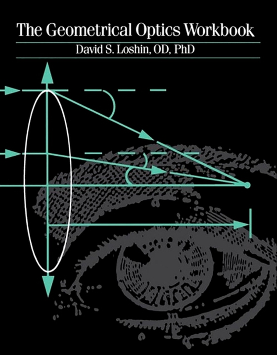 Geometrical Optics Workbook (e-bog) af Loshin, David S.