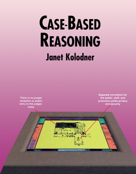 Case-Based Reasoning (e-bog) af Kolodner, Janet