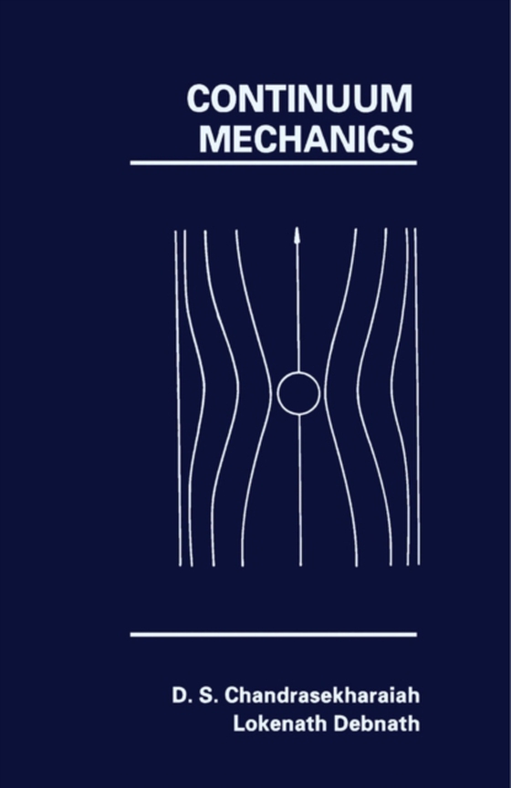 Continuum Mechanics (e-bog) af Debnath, Lokenath