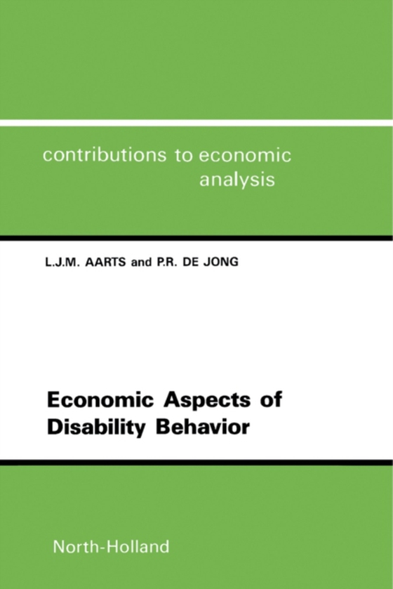 Economic Aspects of Disability Behavior (e-bog) af Aarts, J.M.