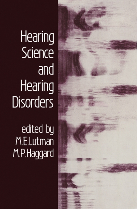 Hearing Science and Hearing Disorders (e-bog) af -