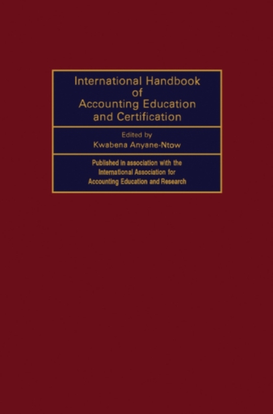 International Handbook of Accounting Education and Certification