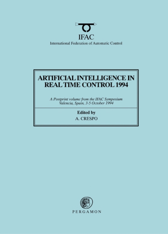 Artificial Intelligence in Real-Time Control 1994 (e-bog) af -