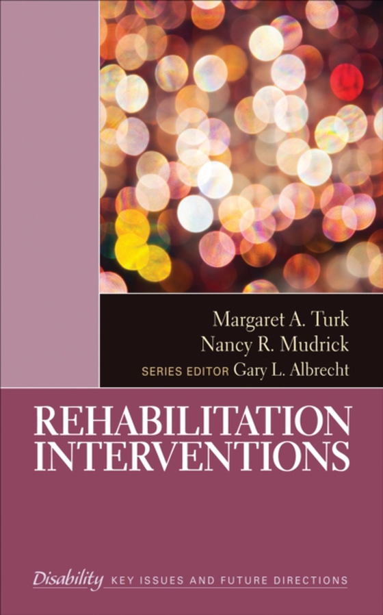 Rehabilitation Interventions (e-bog) af Mudrick, Nancy R.