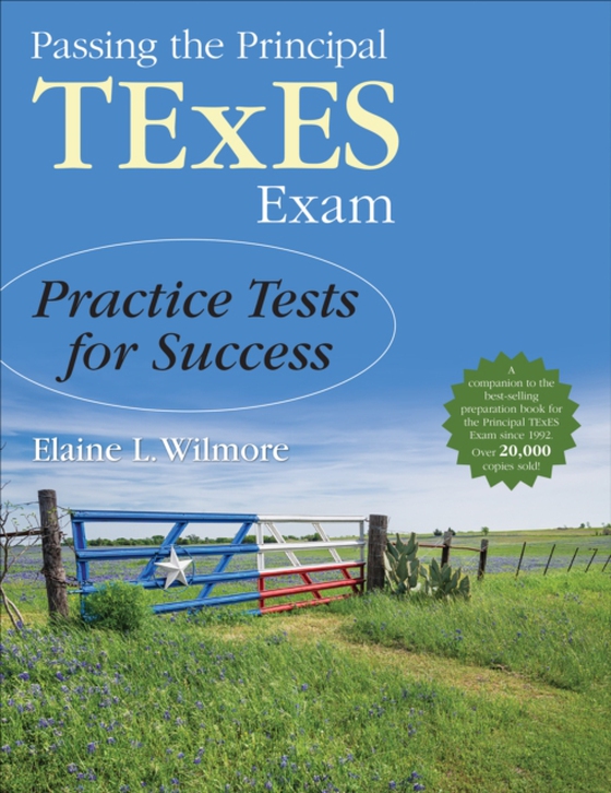 Passing the Principal TExES Exam (e-bog) af Wilmore, Elaine L.