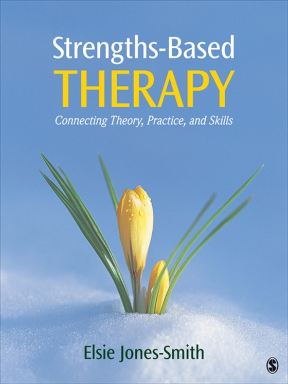 Strengths-Based Therapy (e-bog) af Jones-Smith, Elsie