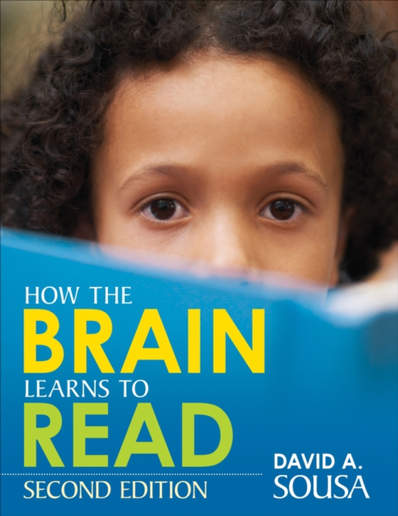 How the Brain Learns to Read (e-bog) af Sousa, David A.