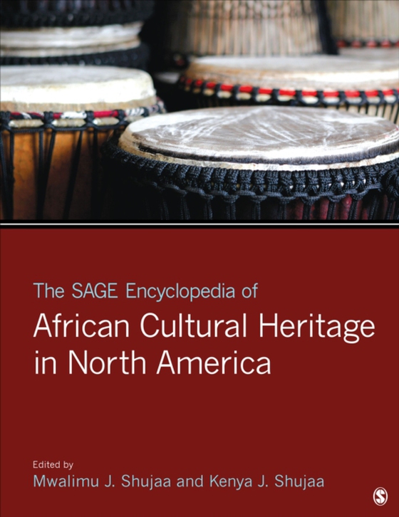 SAGE Encyclopedia of African Cultural Heritage in North America