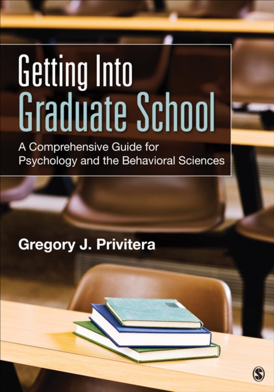 Getting Into Graduate School (e-bog) af Privitera, Gregory J.