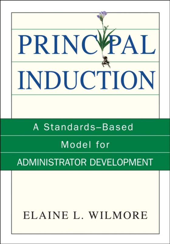 Principal Induction (e-bog) af Wilmore, Elaine L.