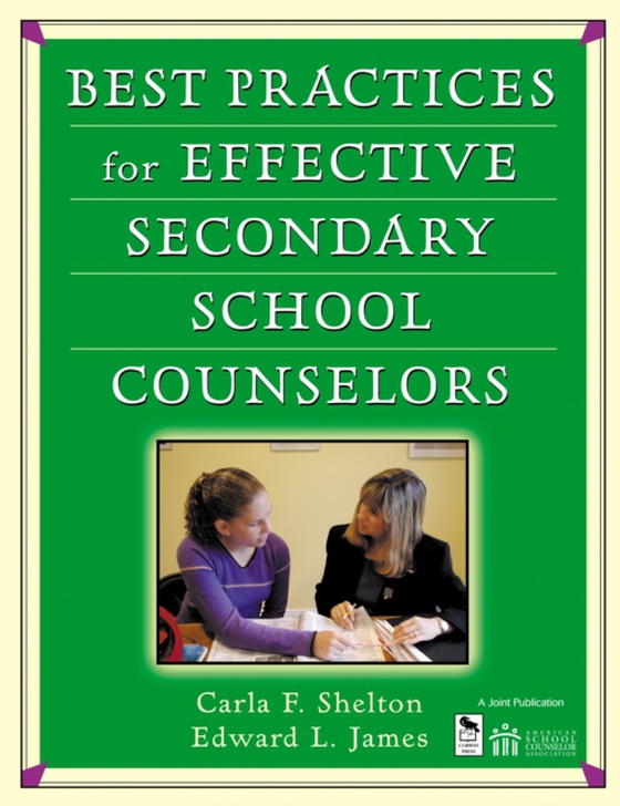 Best Practices for Effective Secondary School Counselors (e-bog) af James, Edward L.