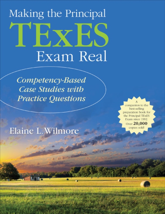 Making the Principal TExES Exam Real: (e-bog) af Wilmore, Elaine L.