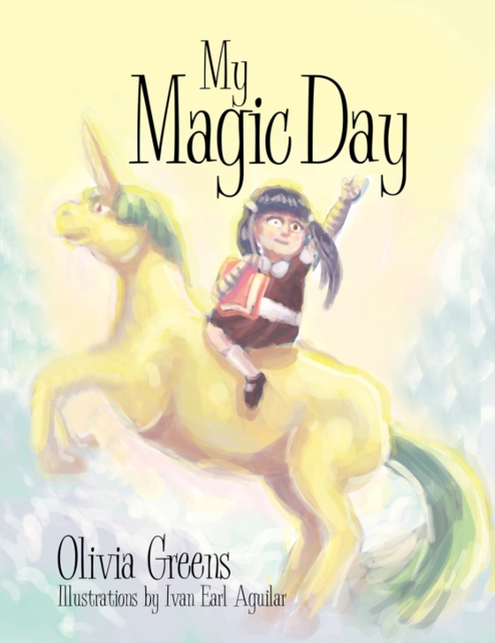 My Magic Day (e-bog) af Greens, Olivia