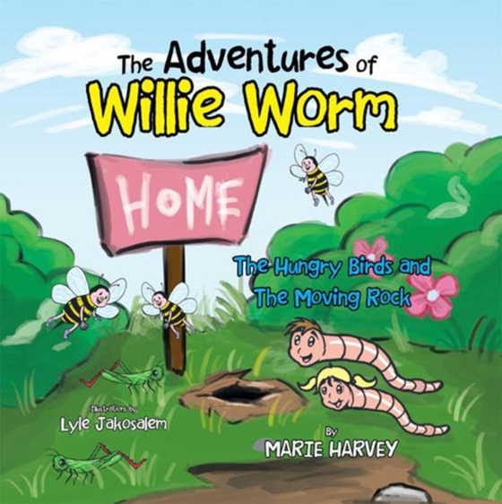 Adventures of Willie Worm (e-bog) af Harvey, Marie