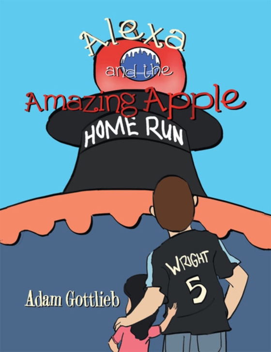 Alexa and the Amazing Apple (e-bog) af Gottlieb, Adam