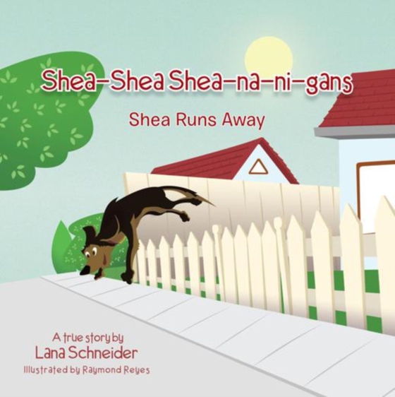 Shea-Shea Shea-Na-Ni-Gans Shea Runs Away