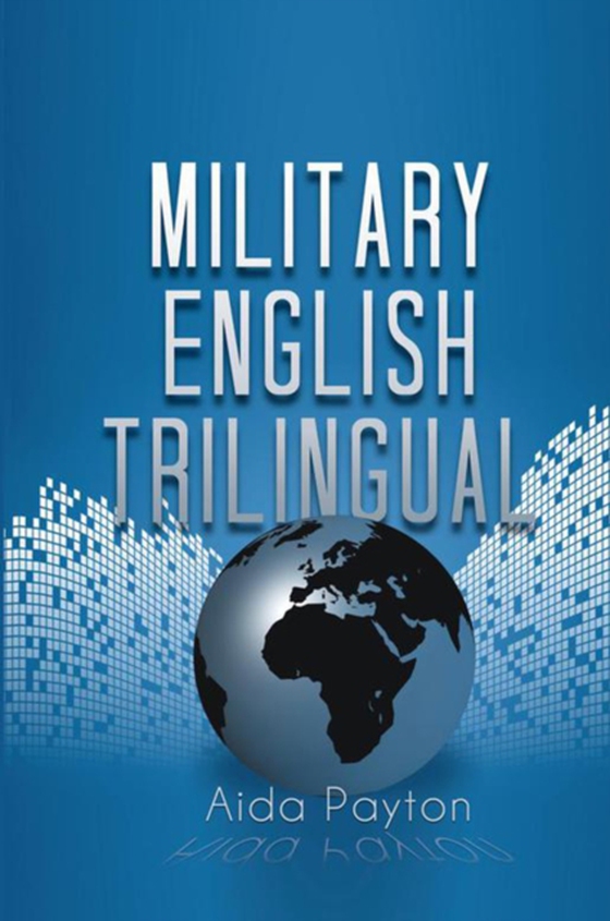 Military English Trilingual (e-bog) af Payton, Aida