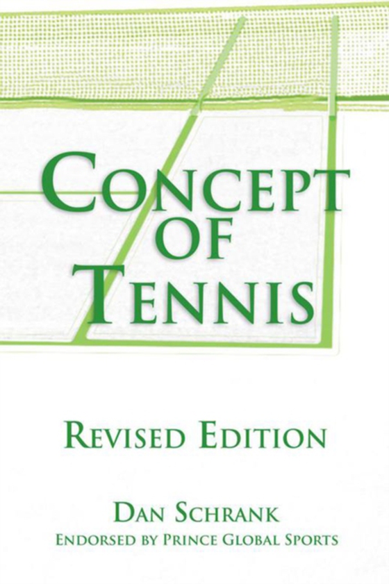 Concept of Tennis (e-bog) af Schrank, Dan