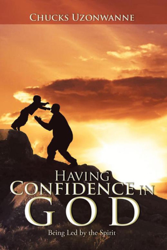 Having Confidence in God