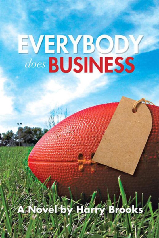 Everybody Does Business (e-bog) af Brooks, Harry