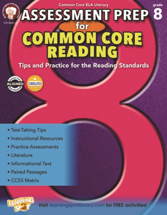 Assessment Prep for Common Core Reading, Grade 8