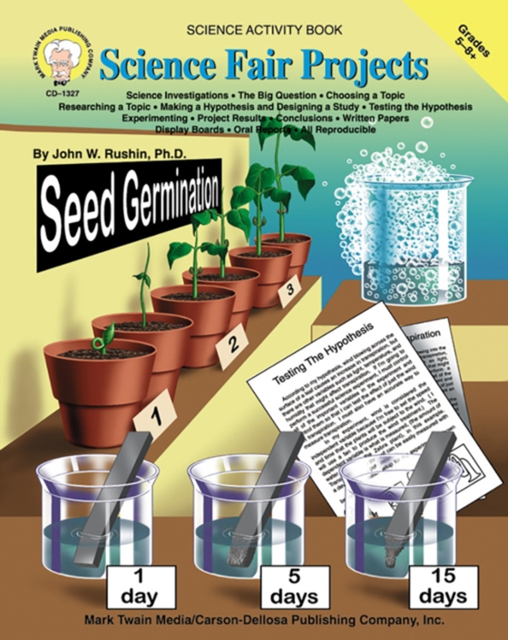 Science Fair Projects, Grades 5 - 8 (e-bog) af Rushin, John W.