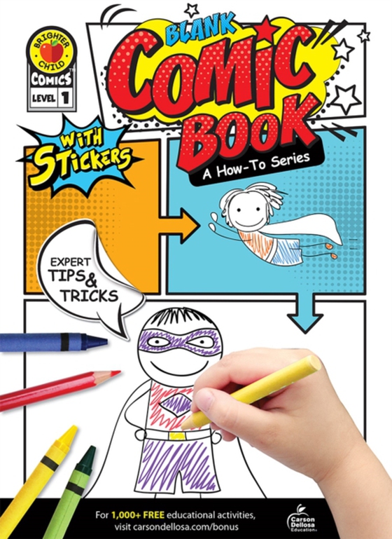 Blank Comic Book: A How-To Series Level 1 (e-bog) af Carson Dellosa Education