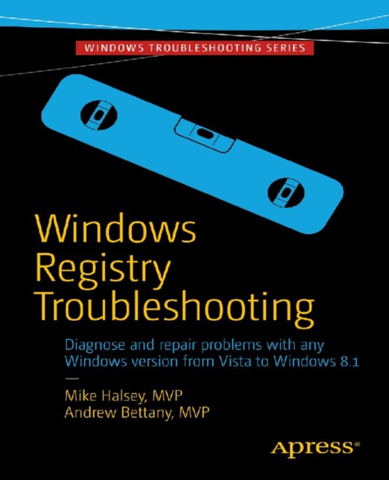 Windows Registry Troubleshooting  (e-bog) af Bettany, Andrew