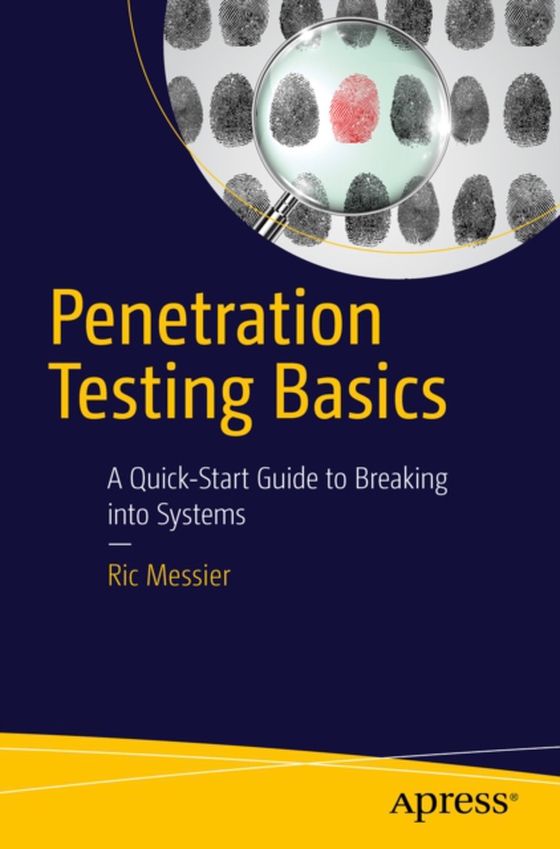 Penetration Testing Basics (e-bog) af Messier, Ric