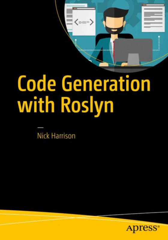 Code Generation with Roslyn (e-bog) af Harrison, Nick
