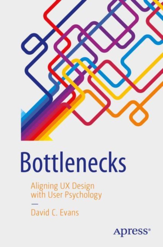 Bottlenecks (e-bog) af Evans, David C.