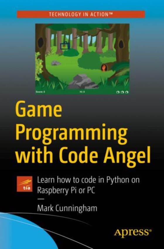 Game Programming with Code Angel (e-bog) af Cunningham, Mark