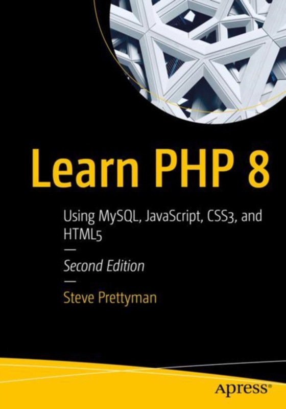 Learn PHP 8 (e-bog) af Prettyman, Steve