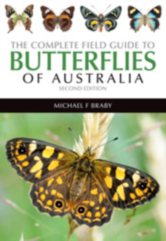 Complete Field Guide to Butterflies of Australia (e-bog) af Braby, Michael F.