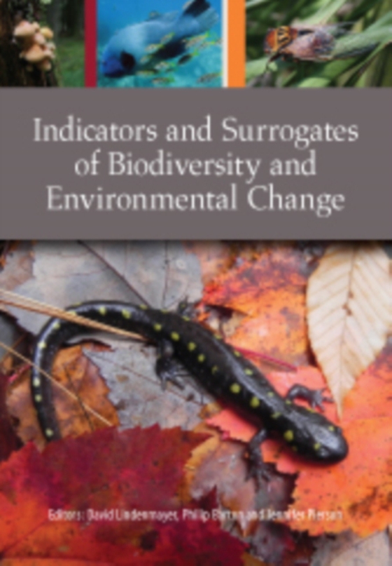 Indicators and Surrogates of Biodiversity and Environmental Change (e-bog) af -