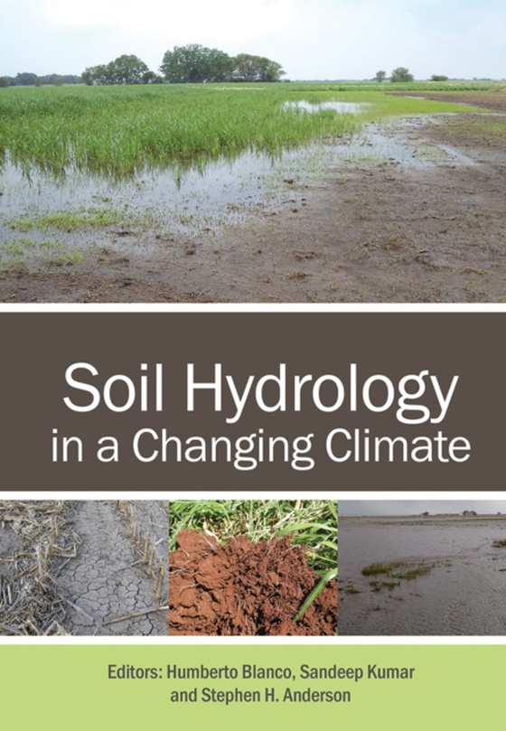 Soil Hydrology in a Changing Climate (e-bog) af -