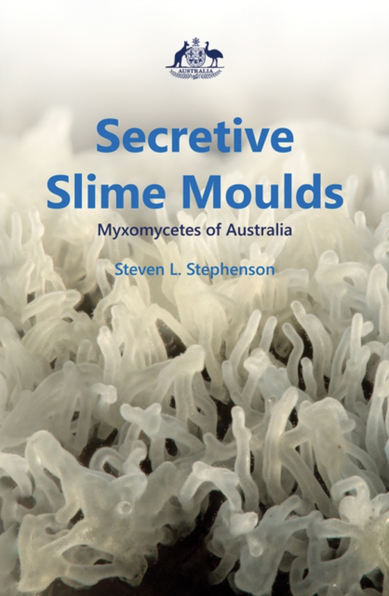 Secretive Slime Moulds (e-bog) af Stephenson, Steven L.