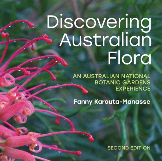 Discovering Australian Flora (e-bog) af Karouta-Manasse, Fanny