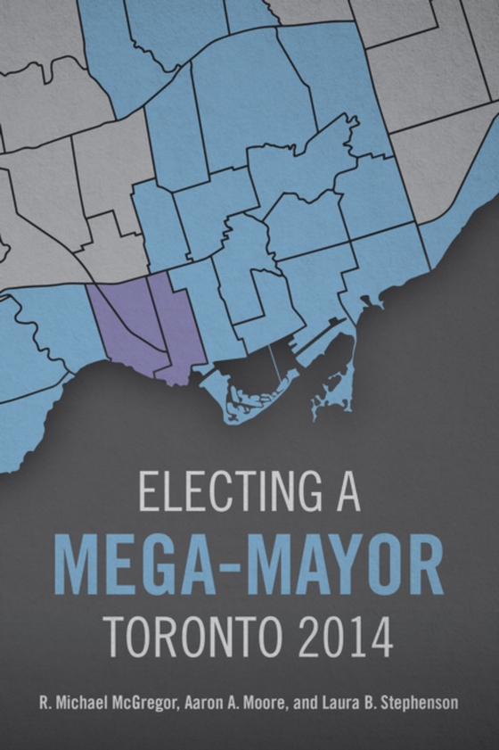 Electing a Mega-Mayor (e-bog) af Stephenson, Laura B.