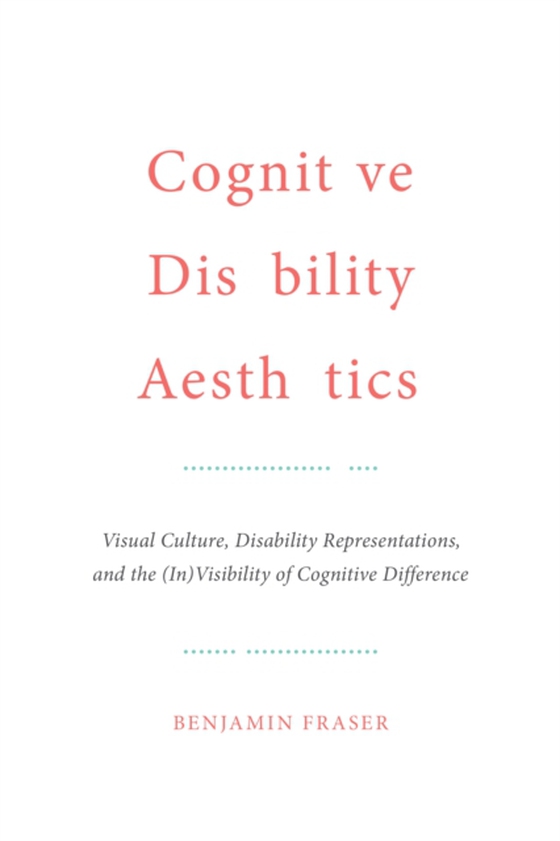 Cognitive Disability Aesthetics