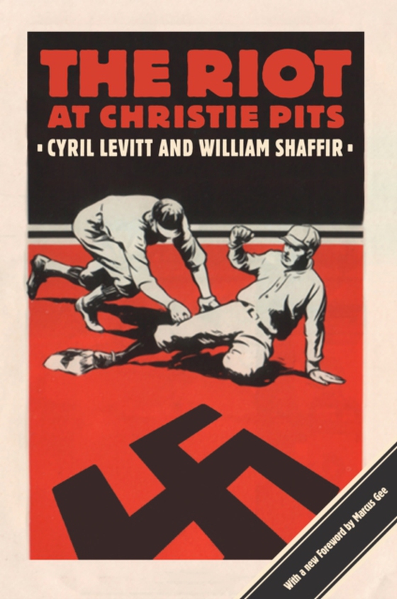 Riot at Christie Pits (e-bog) af Shaffir, William