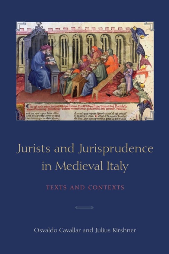 Jurists and Jurisprudence in Medieval Italy (e-bog) af Kirshner, Julius