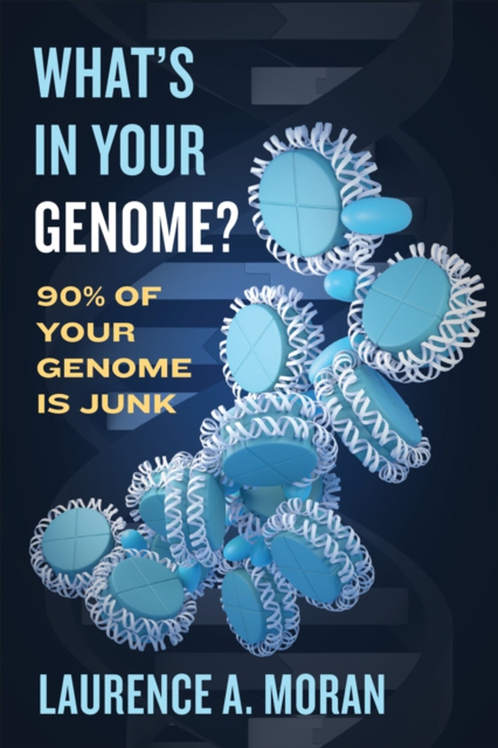 What's in Your Genome? (e-bog) af Moran, Laurence A.