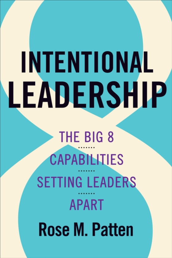 Intentional Leadership