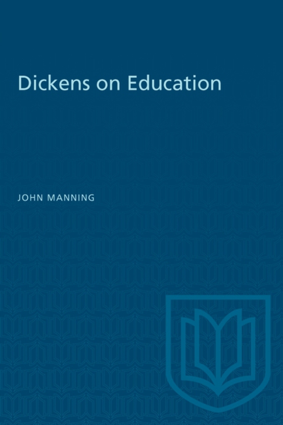 Dickens on Education (e-bog) af Manning, John