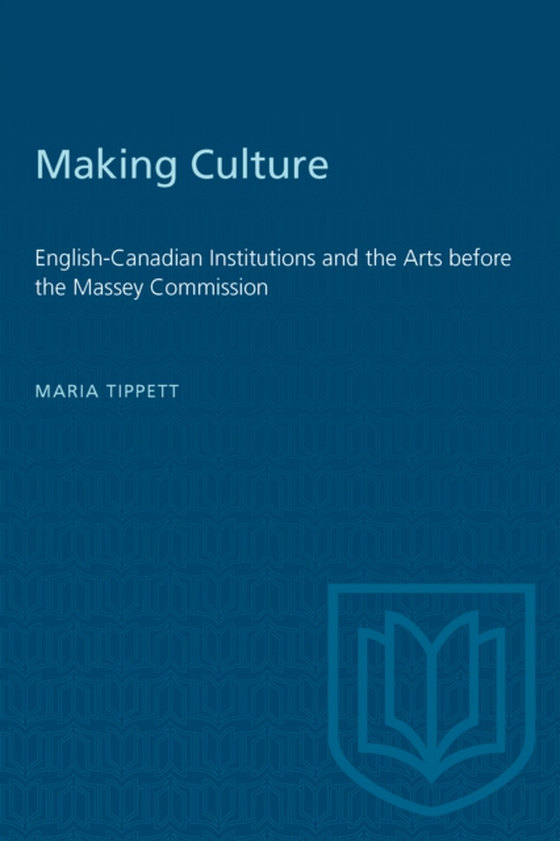 Making Culture (e-bog) af Tippett, Maria