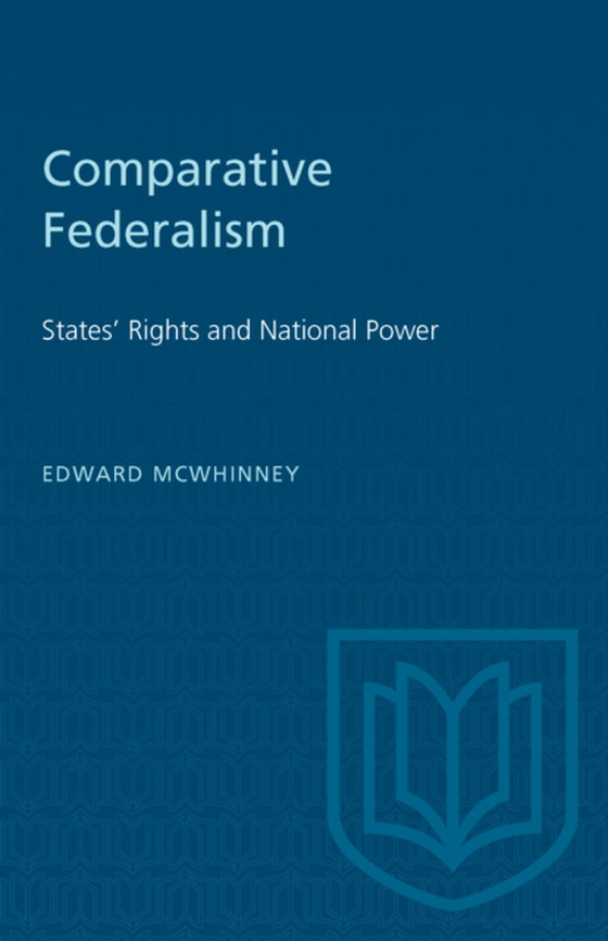 Comparative Federalism (e-bog) af McWhinney, Edward