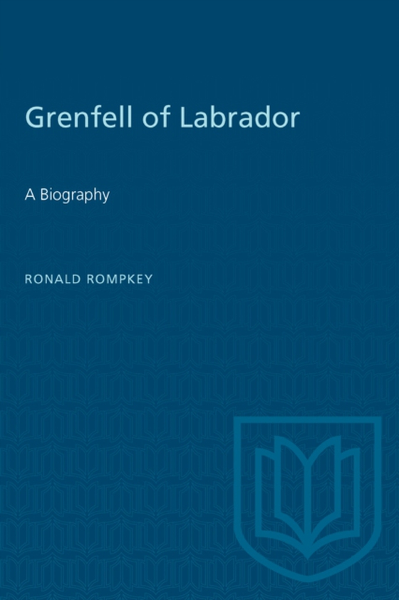 Grenfell of  Labrador