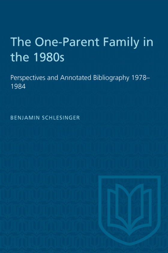 One-Parent Family in the 1980s (e-bog) af Schlesinger, Benjamin