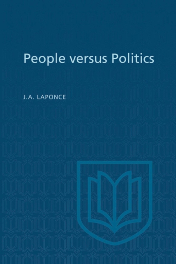 People versus Politics (e-bog) af Laponce, J.A.